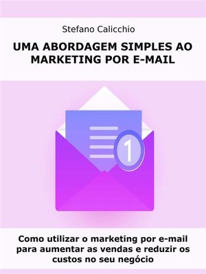 cover image of Uma abordagem simples ao marketing por e-mail